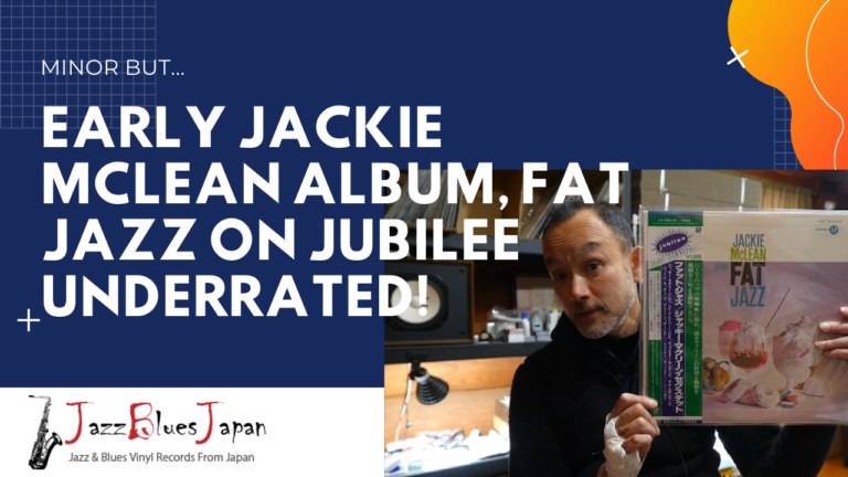 Early Jackie McLean Album Fat Jazz Underrated