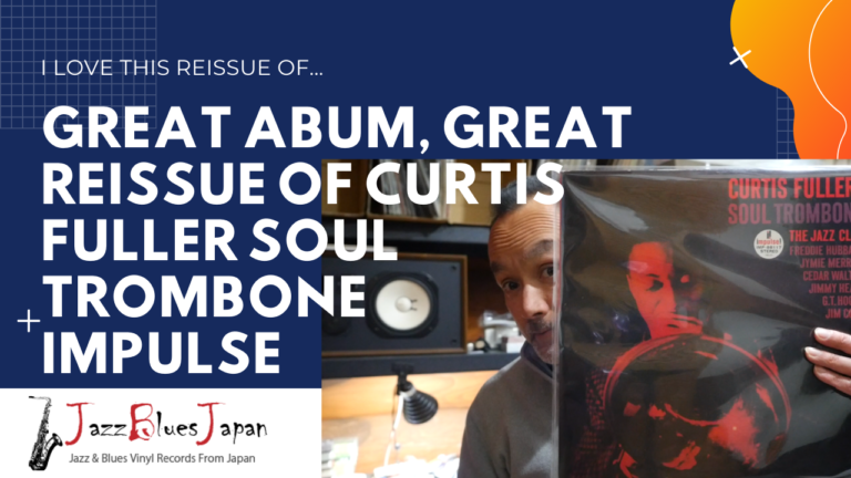 Great Album Great Reissue of Curtis Fuller Soul Trombone Impulse by Toshiba EMI