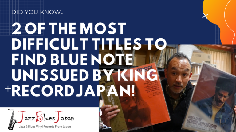 2 of The Most Difficult Titles to Find – Blue Note Unissued Master Series by King Record Japan